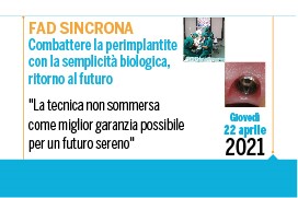 Course Image Combattere la perimplantite con la semplicità biologica, ritorno al futuro  "La tecnica non sommersa come miglior garanzia possibile per un futuro sereno"